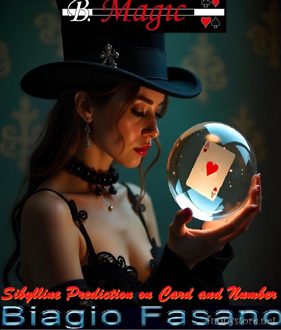 (image for) Biagio Fasano (B. Magic) - Sibylline Prediction on Card and Number