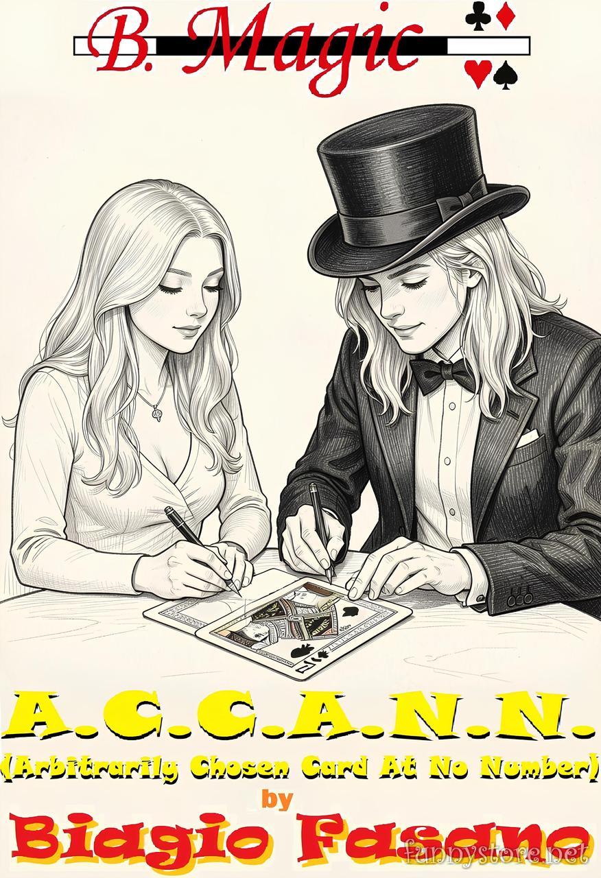 (image for) Biagio Fasano (B. Magic) - ACCANN: Arbitrarily Chosen Card At No Number