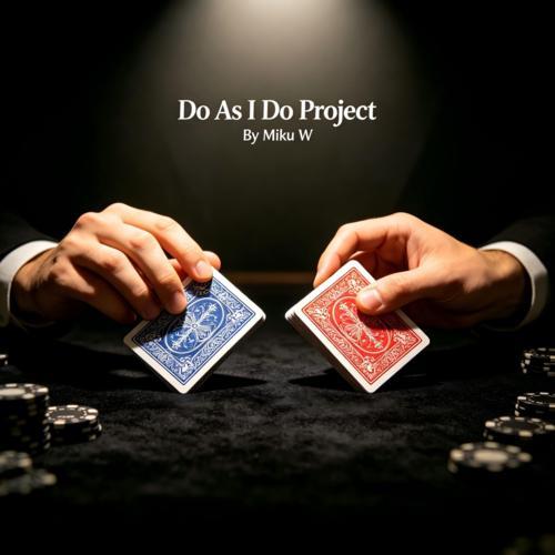 (image for) Miku W - Do As I Do Project