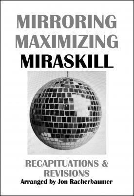 (image for) Jon Racherbaumer - Mirroring Maximizing Miraskill