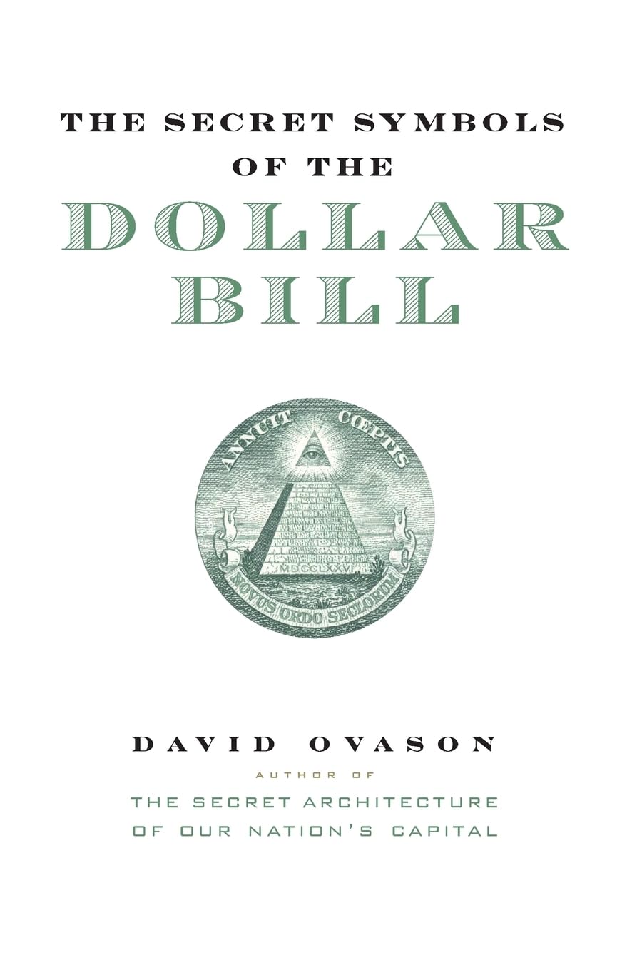 (image for) David Ovason - The Secret Symbols of the Dollar Bill