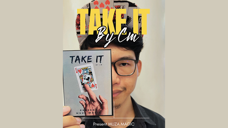 (image for) CM - TAKE IT (Presented by Muza Magic)