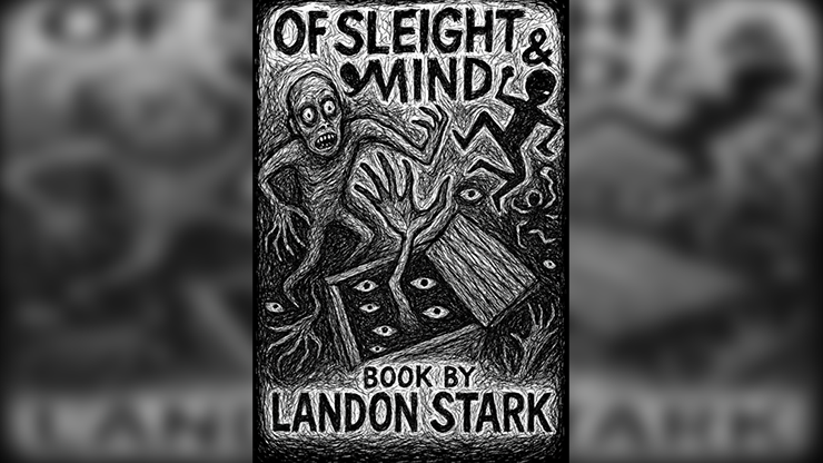 (image for) Landon Stark - Of Sleight & Mind