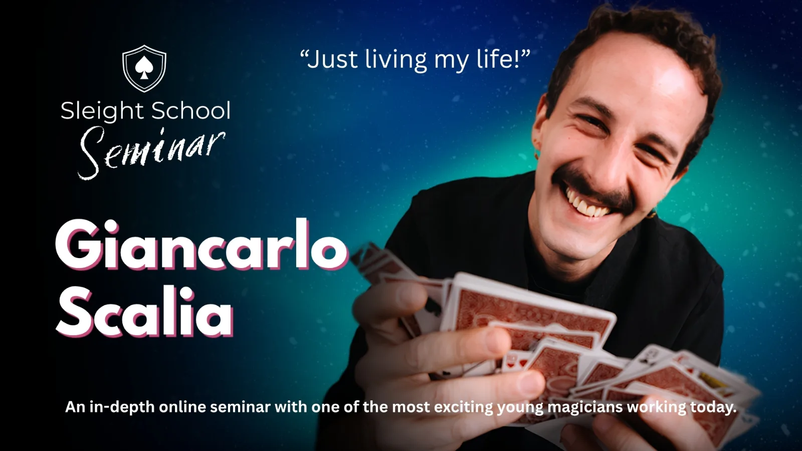 (image for) Giancarlo Scalia - Sleight School Seminar