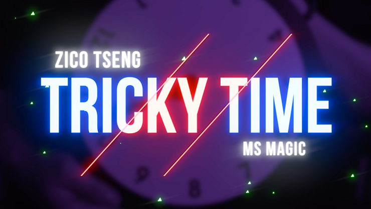 (image for) Zico Tseng & MS Magic - Tricky Time