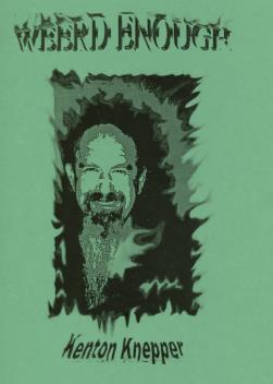 (image for) Kenton Knepper - Weird Enough
