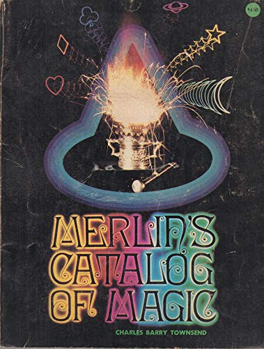 (image for) Charles Barry Townsend - Merlin's Catalog of Magic