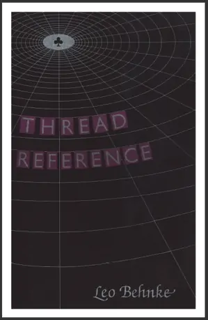 (image for) Leo Behnke - Thread Reference