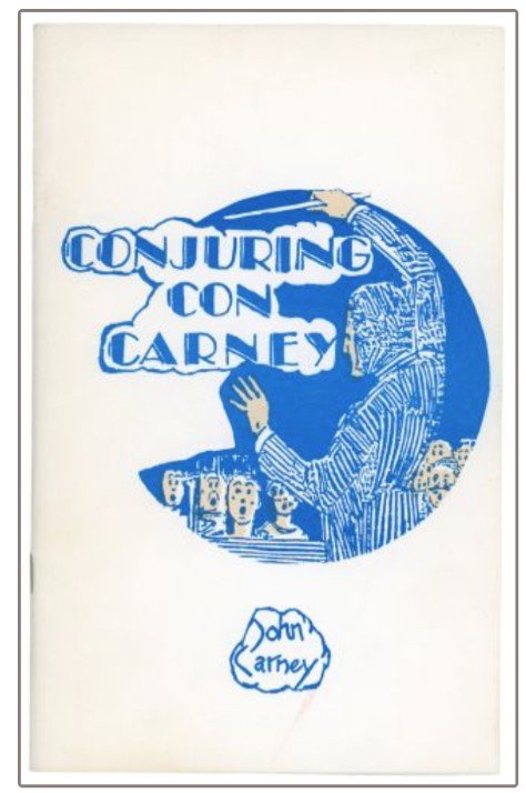 (image for) John Carney - Conjuring Con Carney