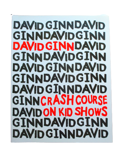 (image for) David Ginn - Crash Course On Kid Shows
