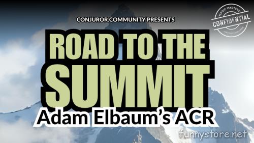 (image for) Conjuror Community Club - Magic Masters Confidential: Road to the Summit - Adam Elbaum