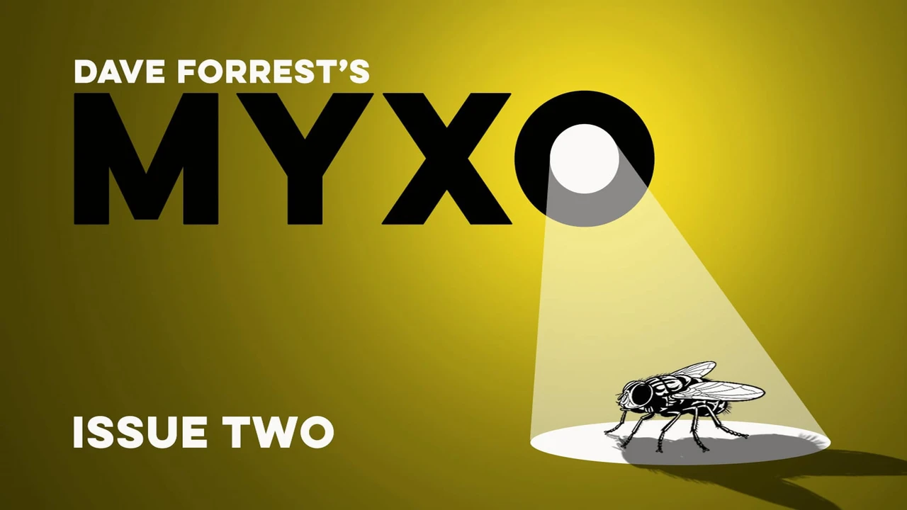 (image for) Dave Forrest - MYXO - Issue 02