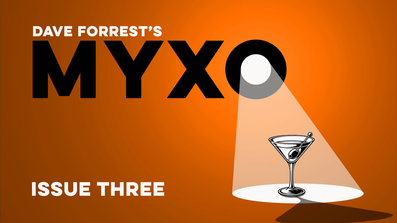 (image for) Dave Forrest - MYXO - Issue 03