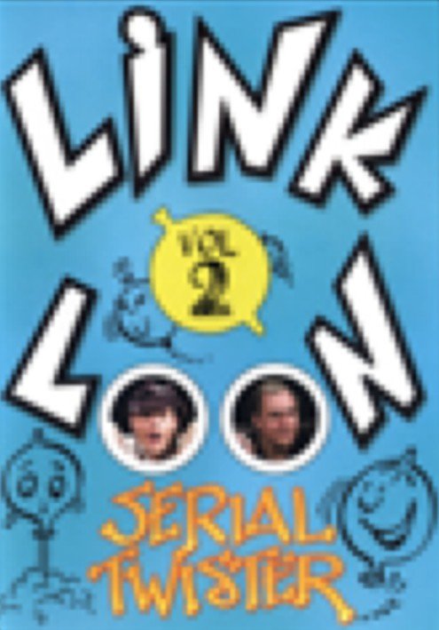 (image for) SYLVAIN and BIDOU - Link O Loon Serial Twister Vol 2 (French)