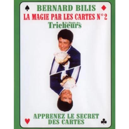 (image for) Bernard Bilis - La Magie par les Cartes - Vol 2