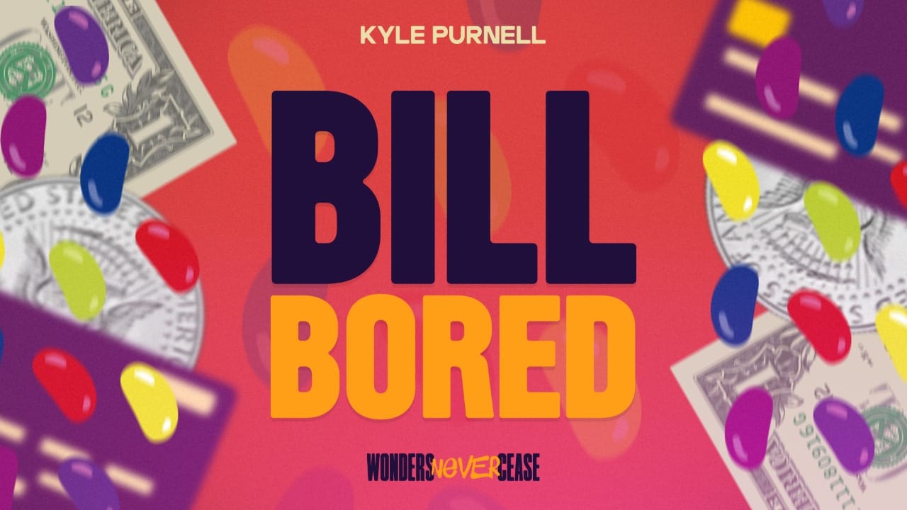 (image for) Kyle Purnell - Bill Bored