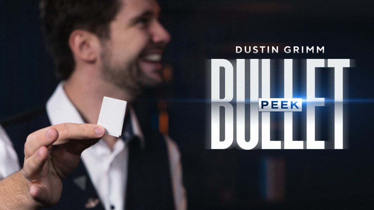 (image for) Dustin Grimm - The Bullet Peek