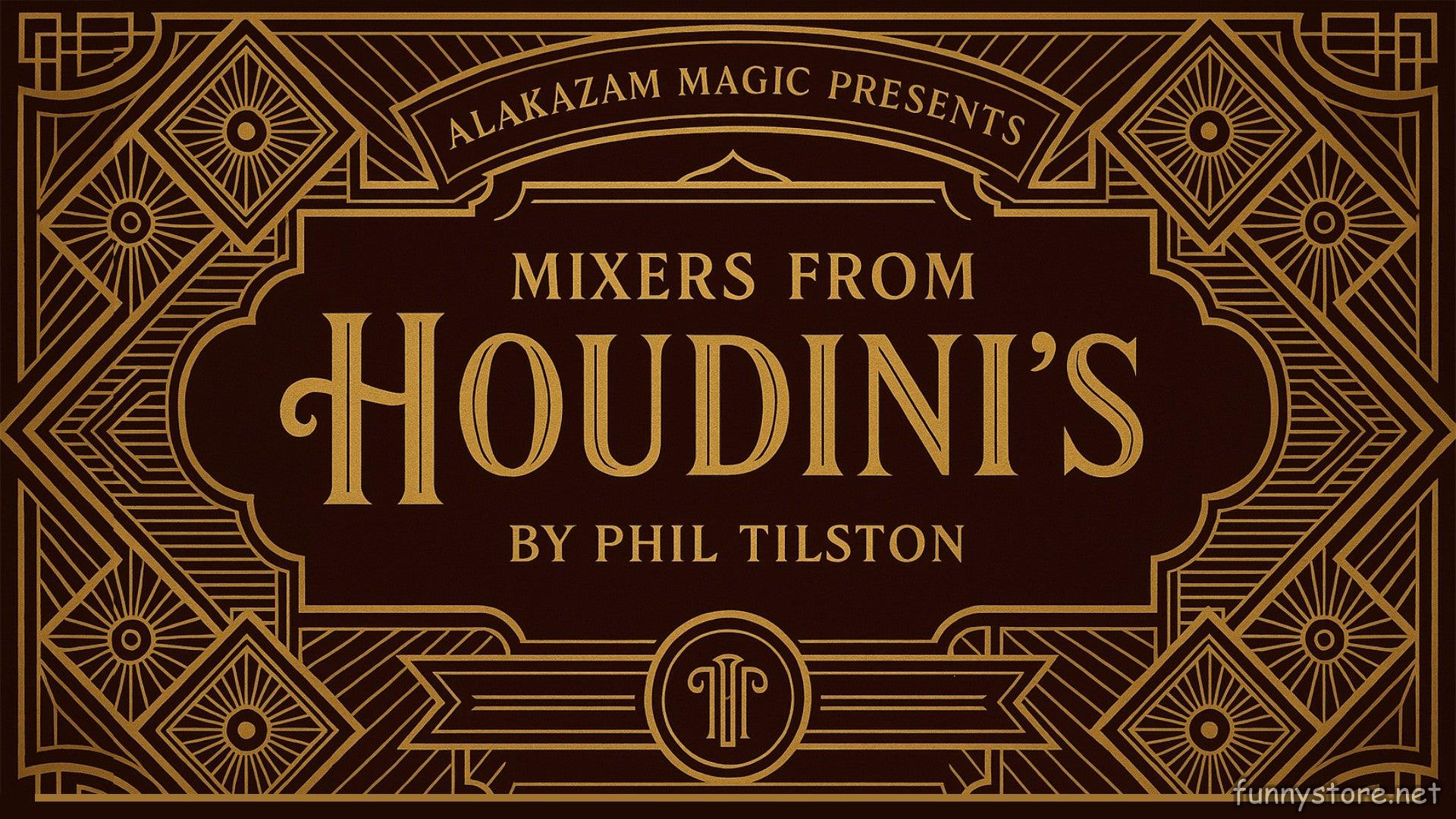 (image for) Phil Tilston - Mixers From Houdini's