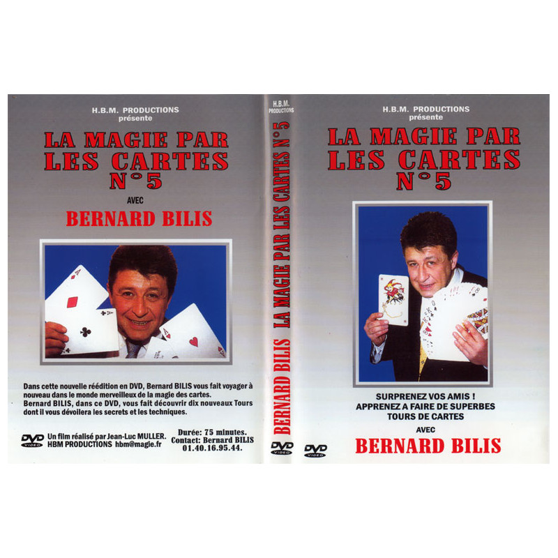 (image for) Bernard Bilis - La Magie par les Cartes - Vol 5