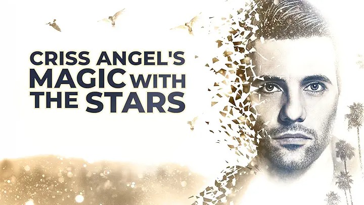 (image for) Criss Angel - Magic with the Stars Season 1 - Episodes 1 to 10