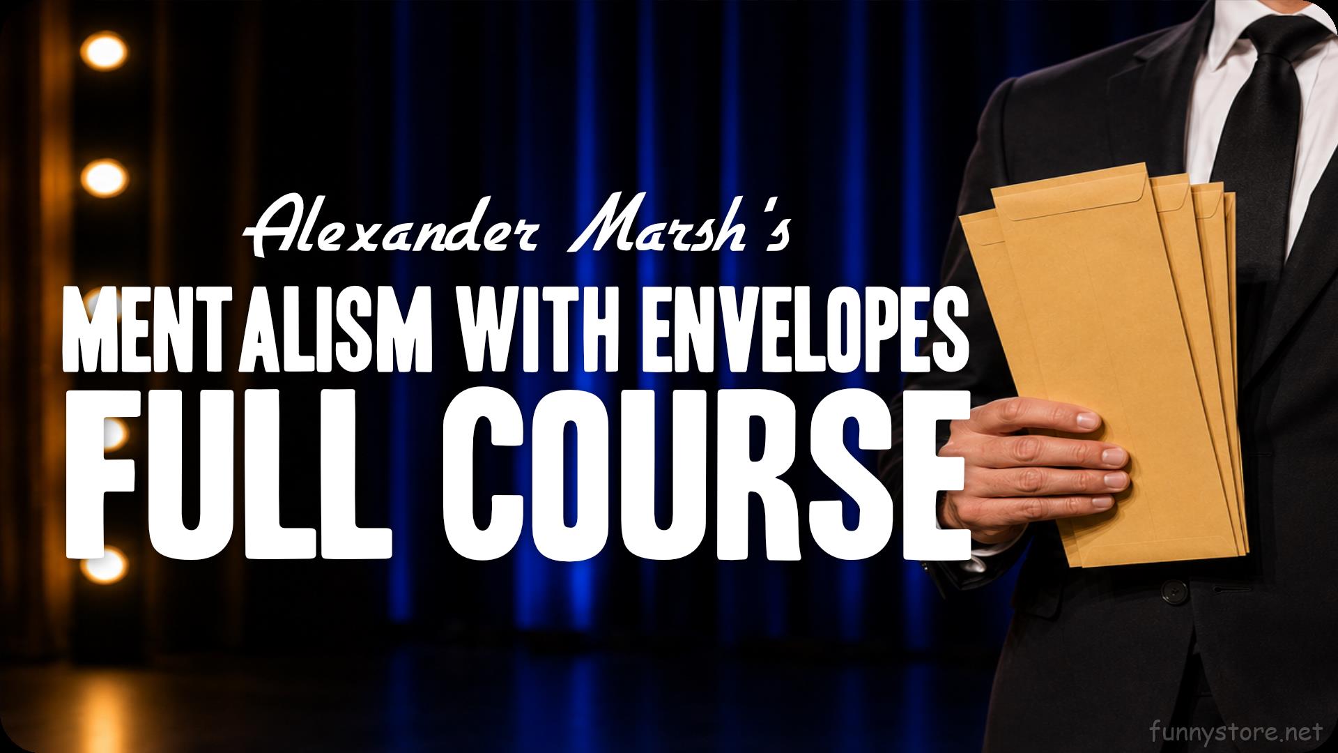 (image for) Alexander Marsh - Mentalism With Envelopes with Alexander Marsh (1-3)