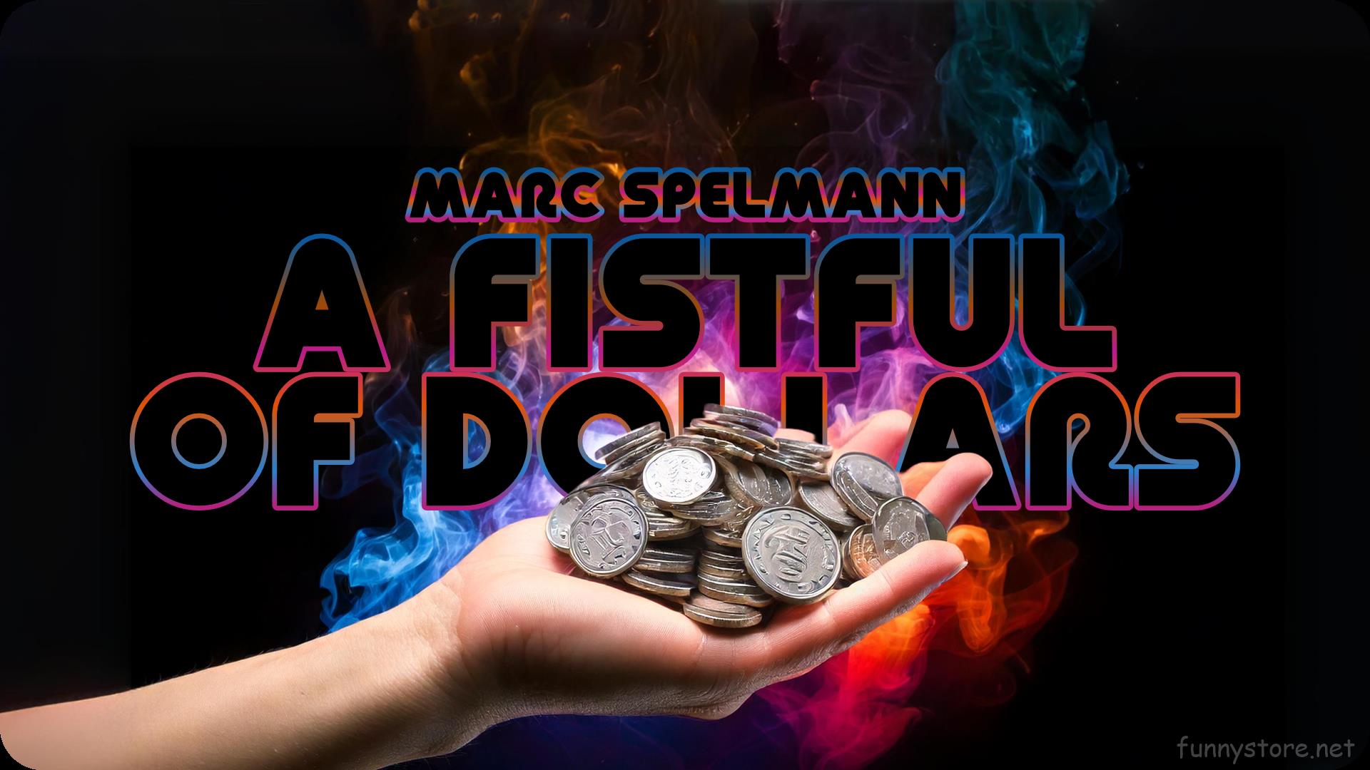 (image for) Marc Spelmann - Fistful Of Dollars