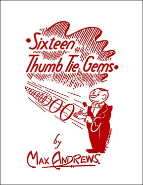 (image for) Max Andrews - Sixteen Thumb Tie Gems