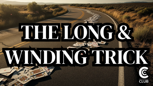 (image for) Conjuror Community Club - The Long & Winding Trick
