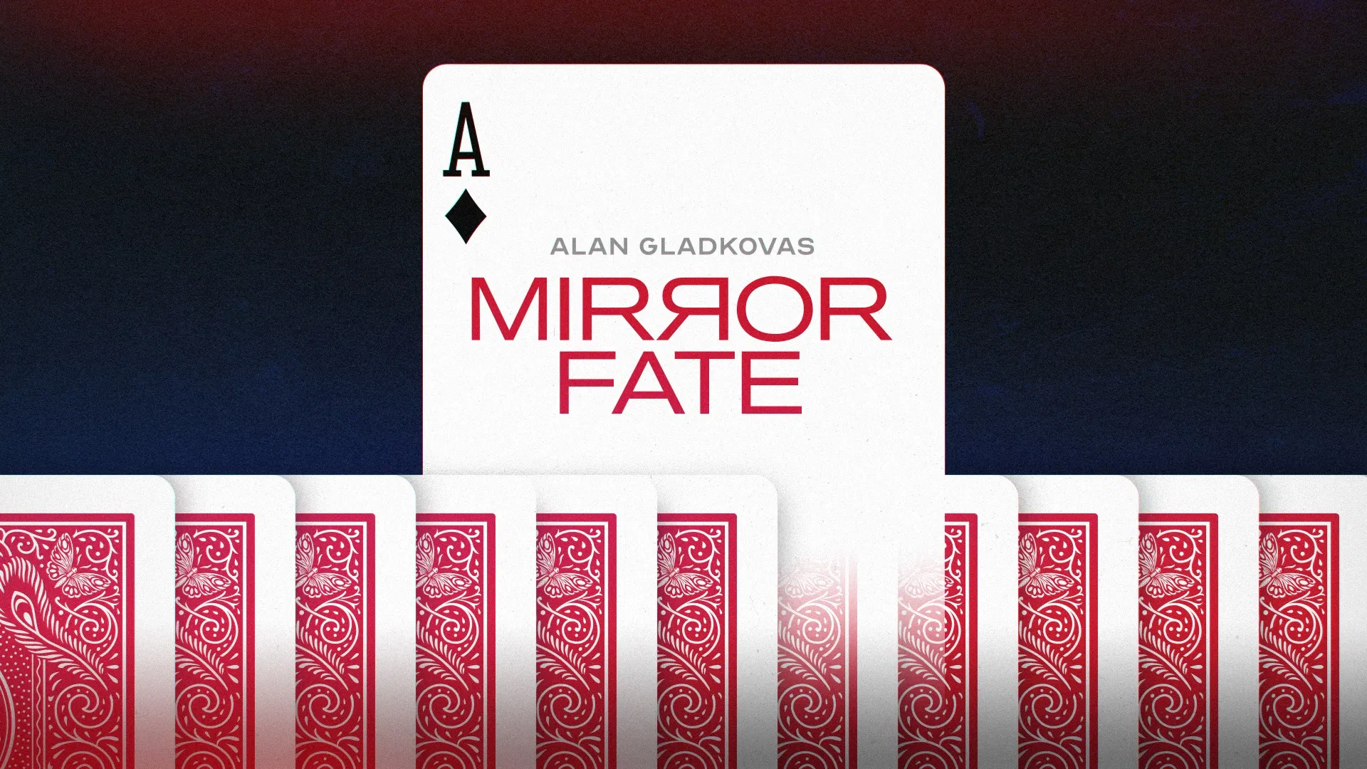 (image for) Alan Gladkovas - Mirror Fate