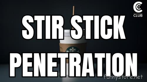 (image for) Conjuror Community Club - Stir Stick Penetration
