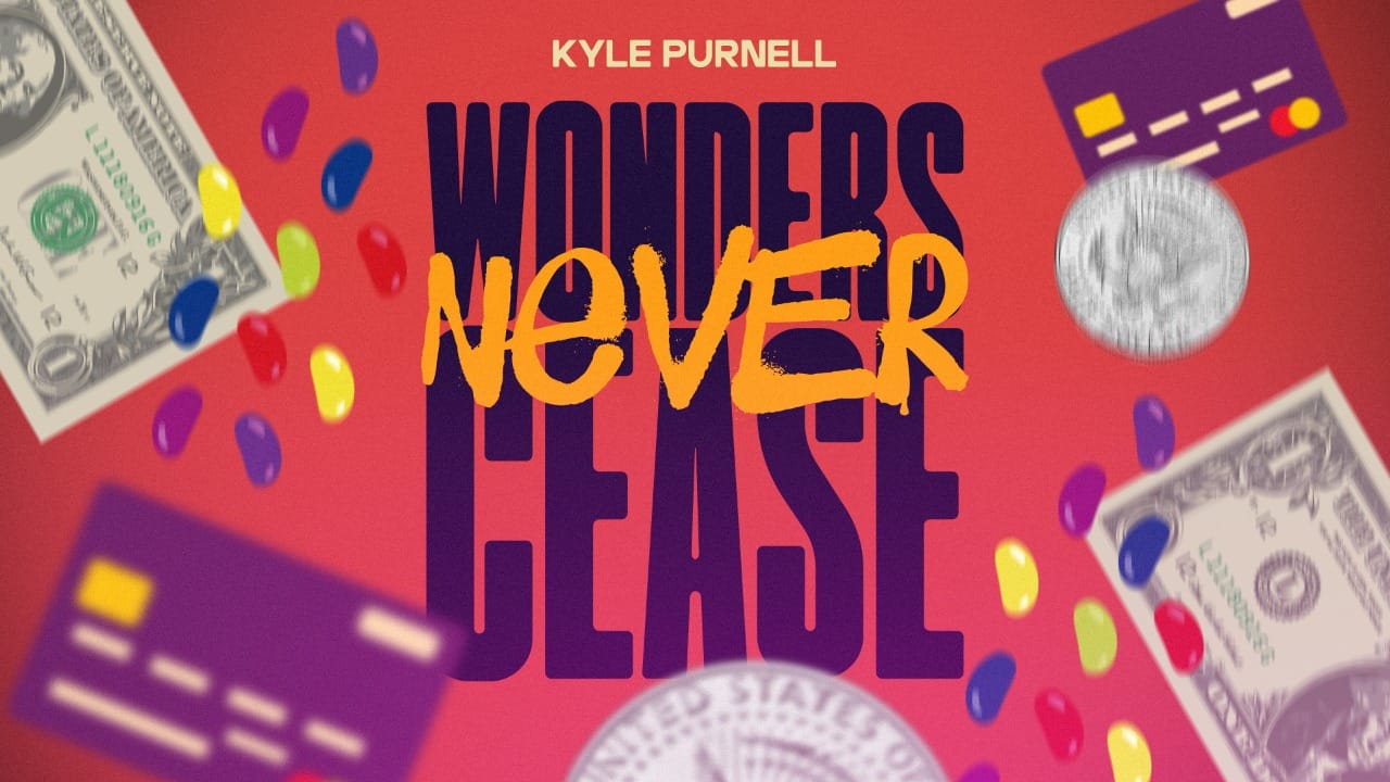 (image for) Kyle Purnell - Wonders Never Cease