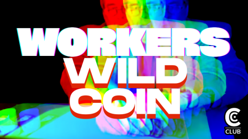 (image for) Conjuror Community Club - Worker's Wild Coin
