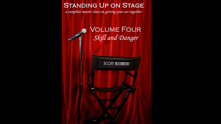 (image for) Scott Alexander - Standing Up on Stage Vol 4 Feats of Skill and Danger (DVD)