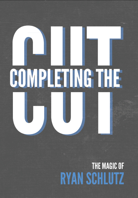 Ryan Schlutz - Completing the Cut (DVD)