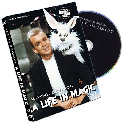(image for) Wayne Dobson and RSVP Magic - A Life In Magic - From Then Until Now Vol.3 (DVD)